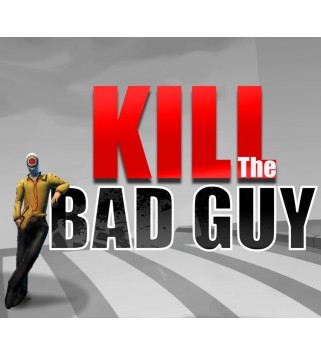 Kill The Bad Guy Steam Key GLOBAL
